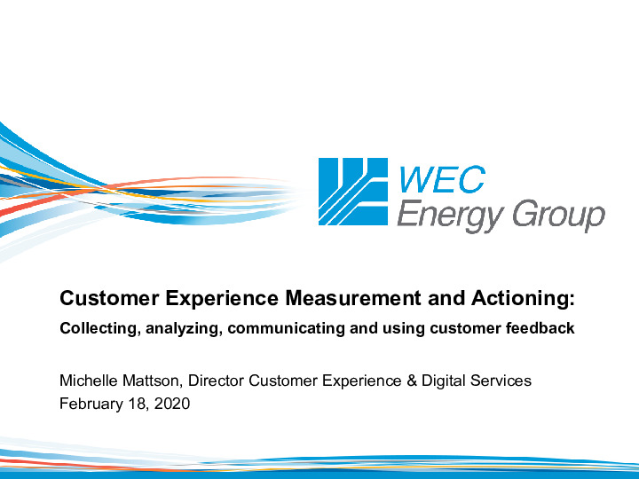 WEC Energy Group Presentation Slides: CX Measurement and Actioning thumbnail